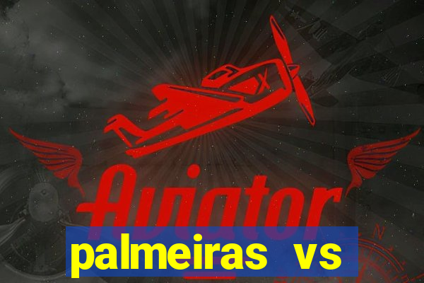 palmeiras vs botafogo futemax